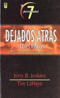 Arrestada Vol. 7 / Chicos - Tim LaHaye, Jerry B. Jenkins