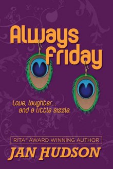 Always Friday (Loveswept, No 380) - Jan Hudson