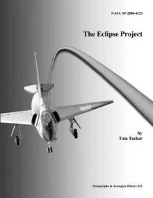 The Eclipse Project - Tom Tucker