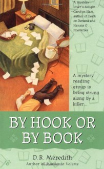 By Hook or By Book - D.R. Meredith