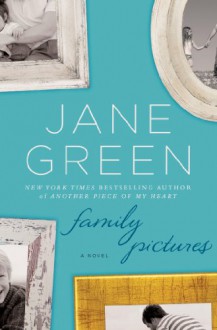 Family Pictures - Jane Green