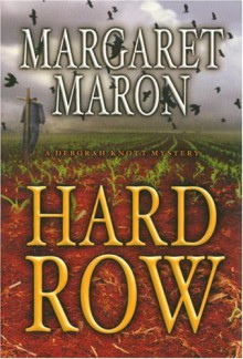 Hard Row - Margaret Maron