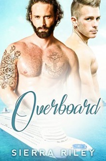 Overboard - Sierra Riley