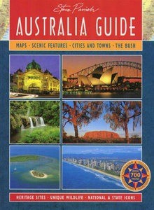 Australia Guide: A Journey of Discovery - Steve Parish