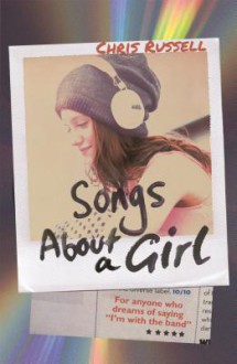 Songs About a Girl - Chris Russell 