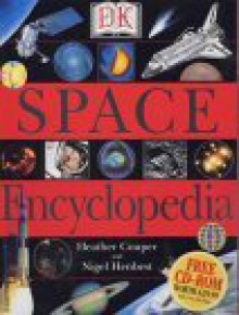 Space Encyclopedia - Heather Couper, Nigel Henbest