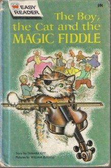 The Boy, the Cat and the Magic Fiddle (Wonder Books Easy Reader) - Tamara Kitt