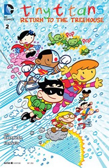 Tiny Titans: Return to the Treehouse #2 - Art Baltazar, Franco, Art Baltazar