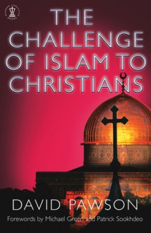 The Challenge of Islam to Christians - David Pawson