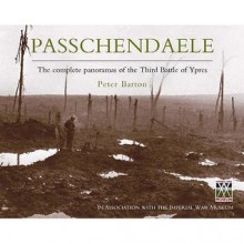 Passchendaele - Peter Barton