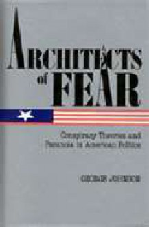 Architects of Fear - George Johnson