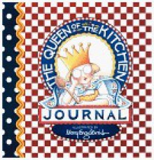 Queen Of The Kitchen Journal Mary Engelbreit - Mary Engelbreit