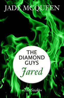 Jared (The Diamond Guys) - Hannah Siebern, Jade McQueen