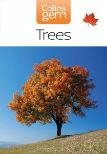 Trees (Collins Gem) - Alastair Fitter, David More