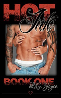 Hot Ink (Paranormal Erotic Romance): Book I (A Walsh Jackson Novel 1) - L.E. Joyce