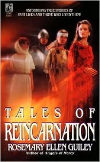 Tales of Reincarnation: Tales of Reincarnation - Rosemary Ellen Guiley