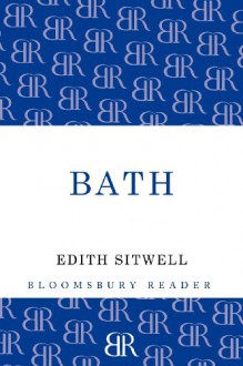 Bath - Edith Sitwell