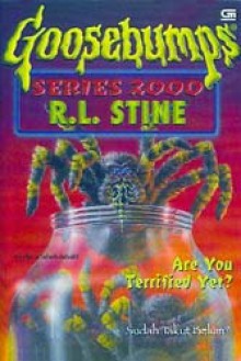 Sudah Takut Belum? (Goosebumps Series 2000, #9) - R.L. Stine