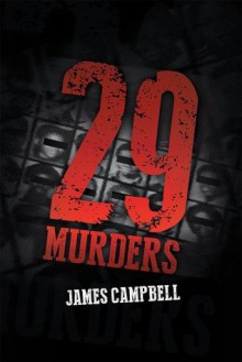 29 Murders - James Campbell