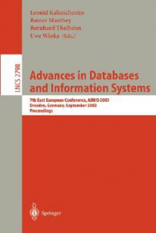 Advances in Databases and Information Systems - Leonid Kalinichenko, Leonid Kalinichenko