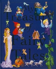 My Treasury of Fairy Tales - Nick Ellsworth