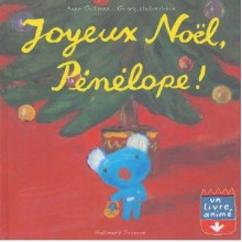 Joyeux Noël, Pénélope ! [Comic] - Anne Gutman, Georg Hallensleben