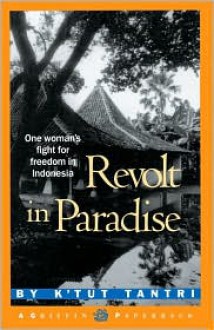 Revolt in Paradise - K'Tut Tantri