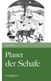 Planet Der Schafe - Hans Albert