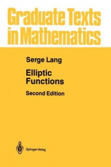 Elliptic Functions - Serge Lang