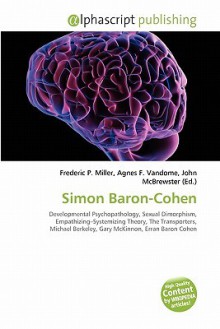 Simon Baron-Cohen - Agnes F. Vandome, John McBrewster, Sam B Miller II