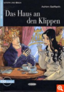 Das Haus An Den Klippen [With CD (Audio)] - Achim Seiffarth, Adalbert Stifter