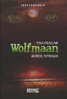 Wolfmaan - Tisa Pescar