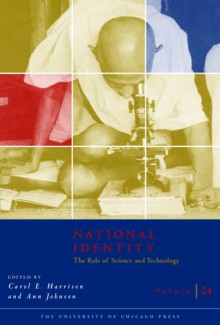 Osiris, Volume 24: National Identity: The Role of Science and Technology - Carol Harrison, Ann Johnson