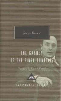 The Garden Of The Finzi Continis - Giorgio Bassani