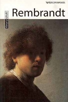 Rembrandt (Klasycy sztuki cz. 3) - Stefano Zuffi