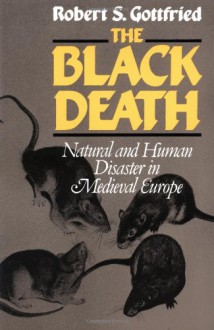 Black Death - Robert Steven Gottfried, Phyllis Corzine