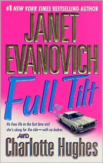 Full Tilt (Janet Evanovich's Full Series #2) - 