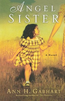 Angel Sister - Ann H. Gabhart