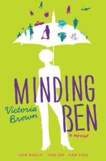 Minding Ben - Victoria Brown