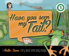 "Have You Seen My Tail?" - Kathryn Harper