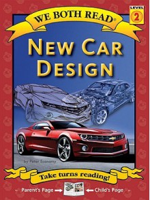 New Car Design (We Both Read - Level 2 (Quality)) - Peter Economy