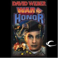 War of Honor - David Weber, Allyson Johnson