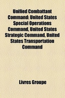 Unified Combattant Command - Livres Groupe