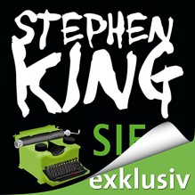 Sie - Stephen King, David Nathan, Audible GmbH