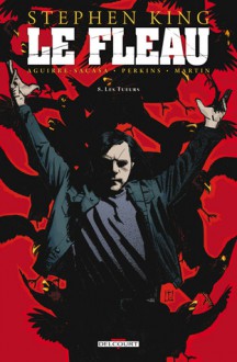 Les Tueurs (Le Fléau, #8) - Mike Perkins, Laura Martin, Roberto Aguirre-Sacasa, Stephen King