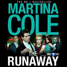 The Runaway - Martina Cole, Lisa Coleman, Headline Digital