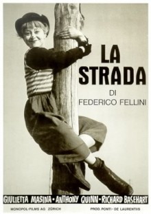 La Strada - Federico Fellini