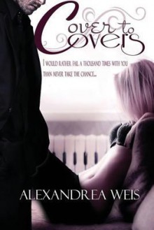 Cover to Covers - Alexandrea Weis