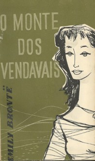 O Monte dos Vendavais - Emily Brontë, Fernanda Cidrais