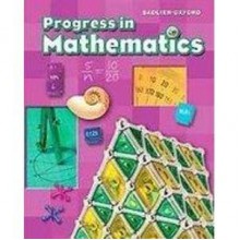 Progress in Mathematics - Grade 6 - Rose A. McDonnell, Catherine D. Le Tourneau, Anne V. Burrows